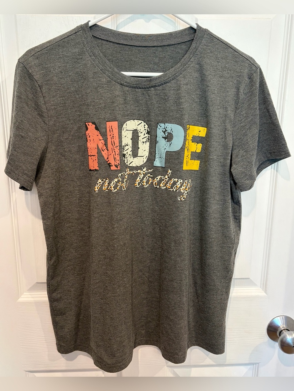 T-Shirt, Nope Not Today, Size Large